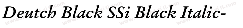 Deutch Black SSi Black Italic字体转换